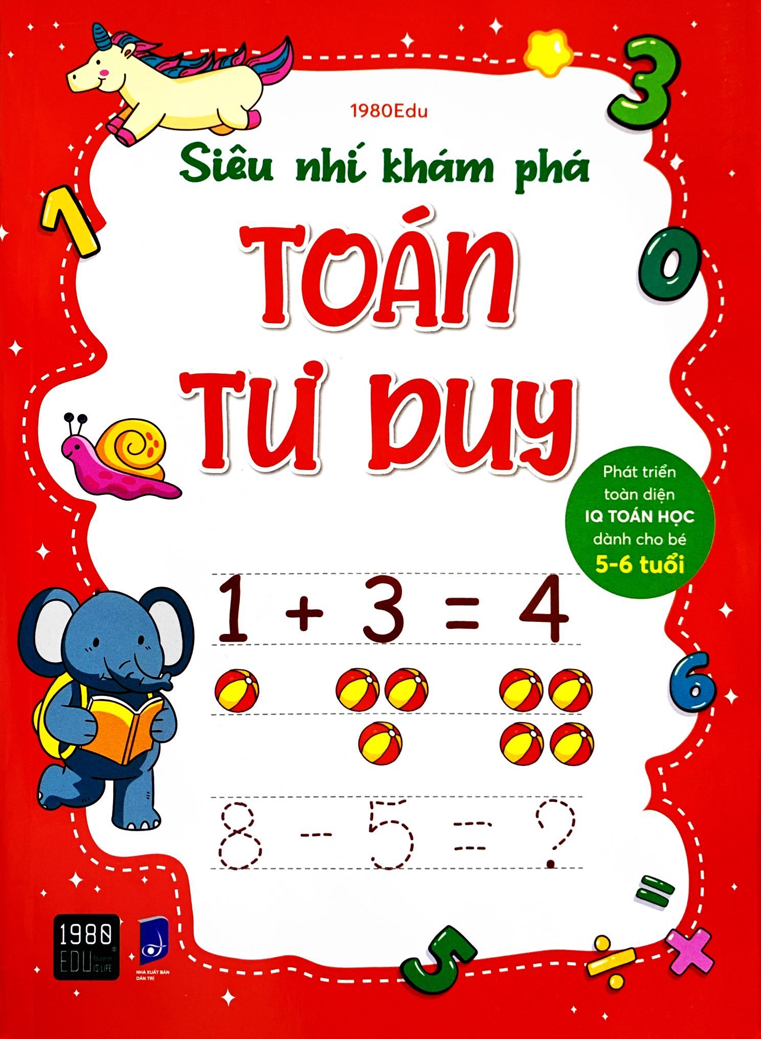 siêu nhí khám phá - toán tư duy - phát triển toàn diện iq toán học dành cho bé từ 5-6 tuổi