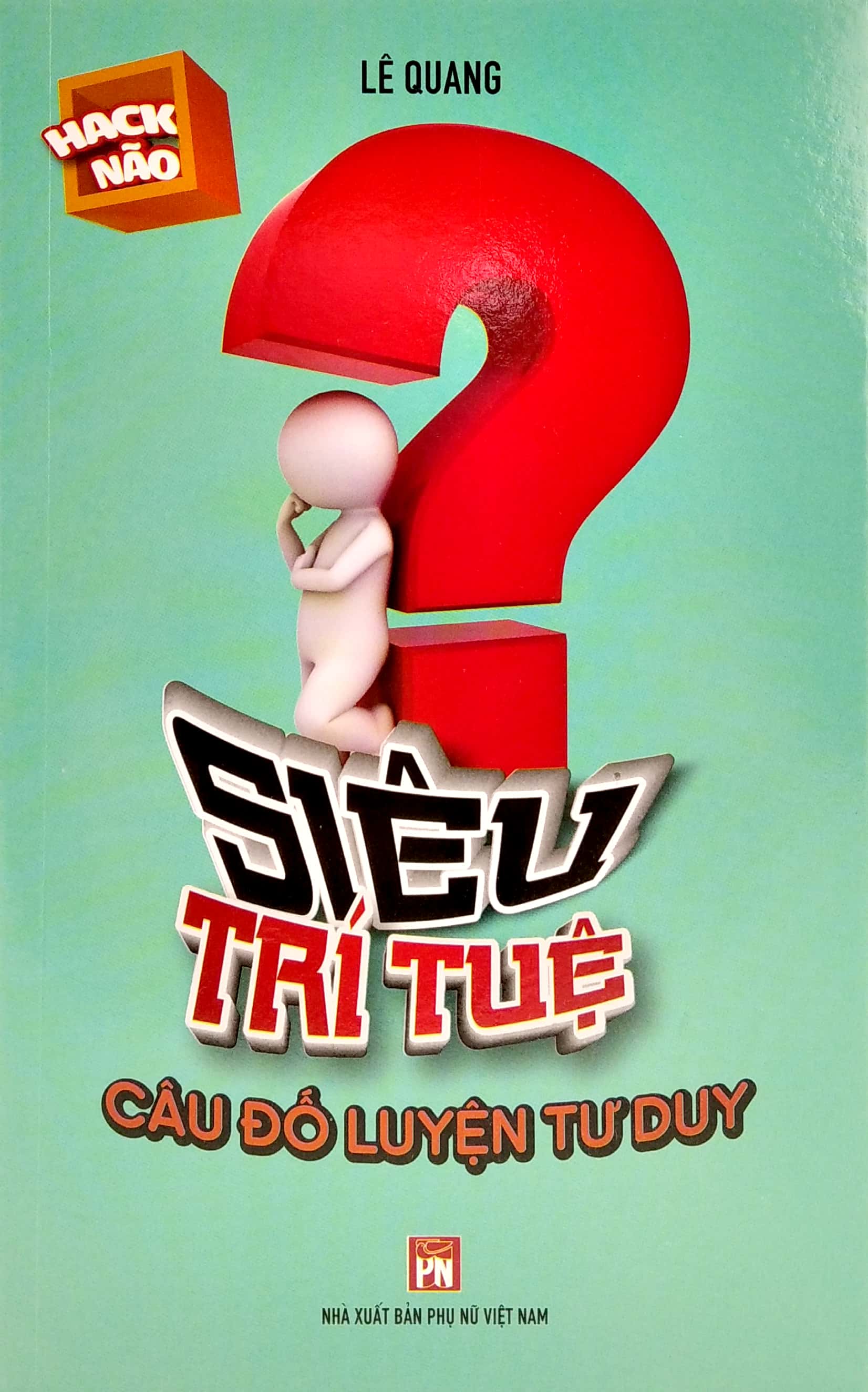 siêu trí tuệ - câu đố luyện tư duy