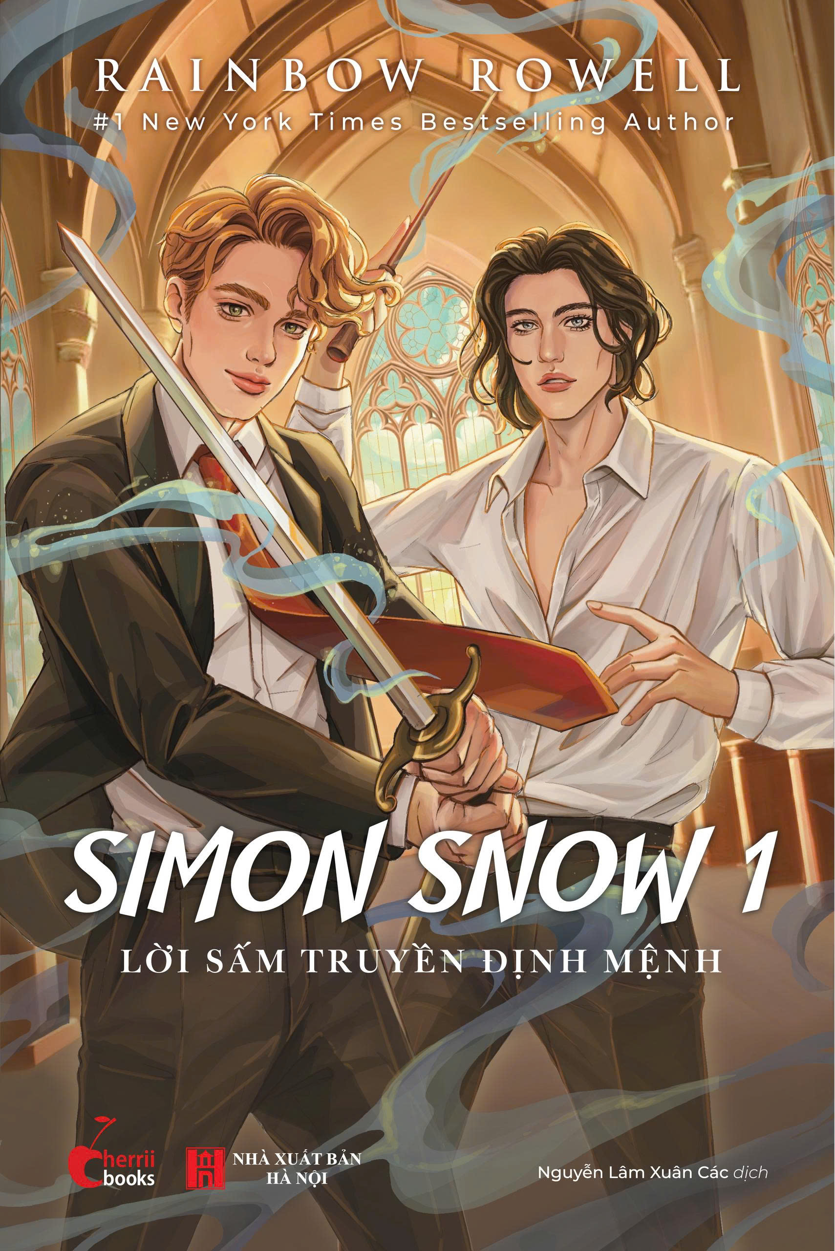 Simon Snow - Tập 1 - Lời Sấm Truyền Định Mệnh