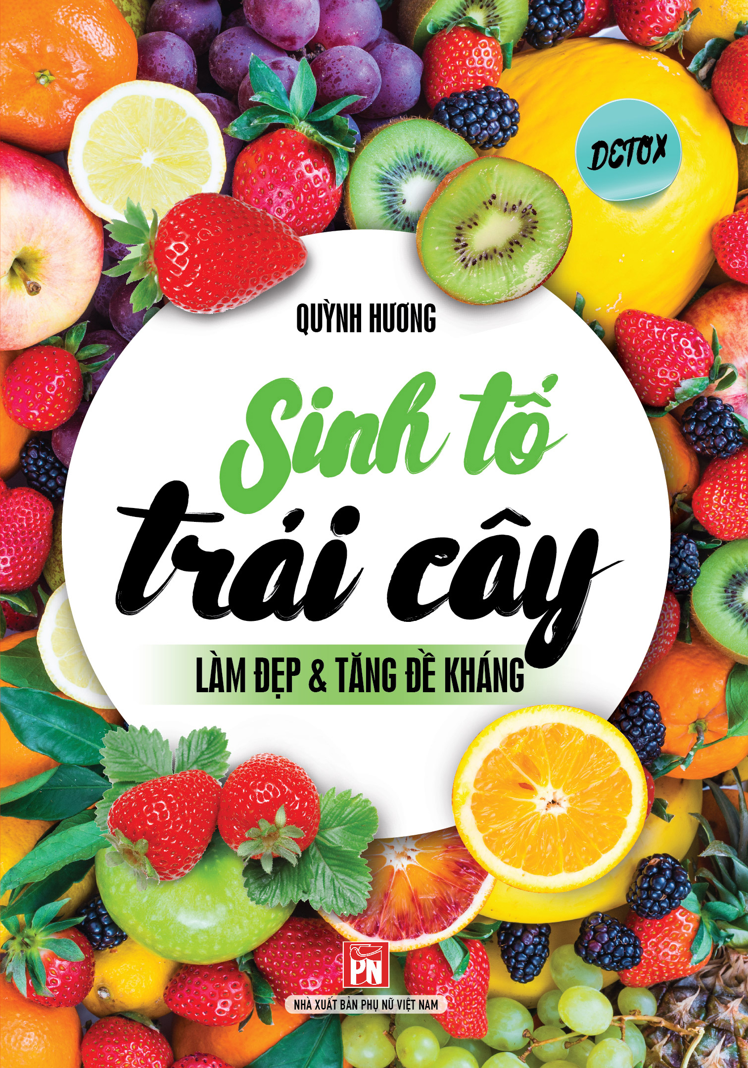 sinh tố trái cây làm đẹp & tăng đề kháng