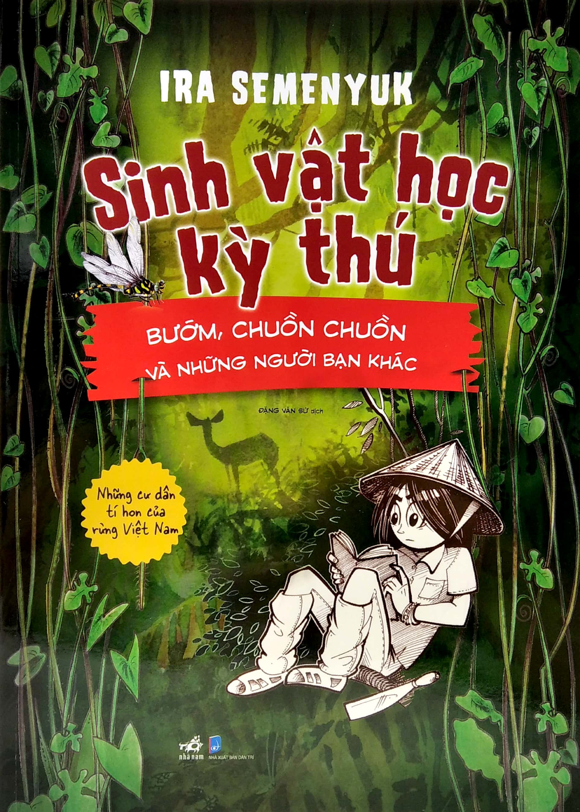 sinh vật học kỳ thú - bướm, chuồn chuồn và những người bạn khác