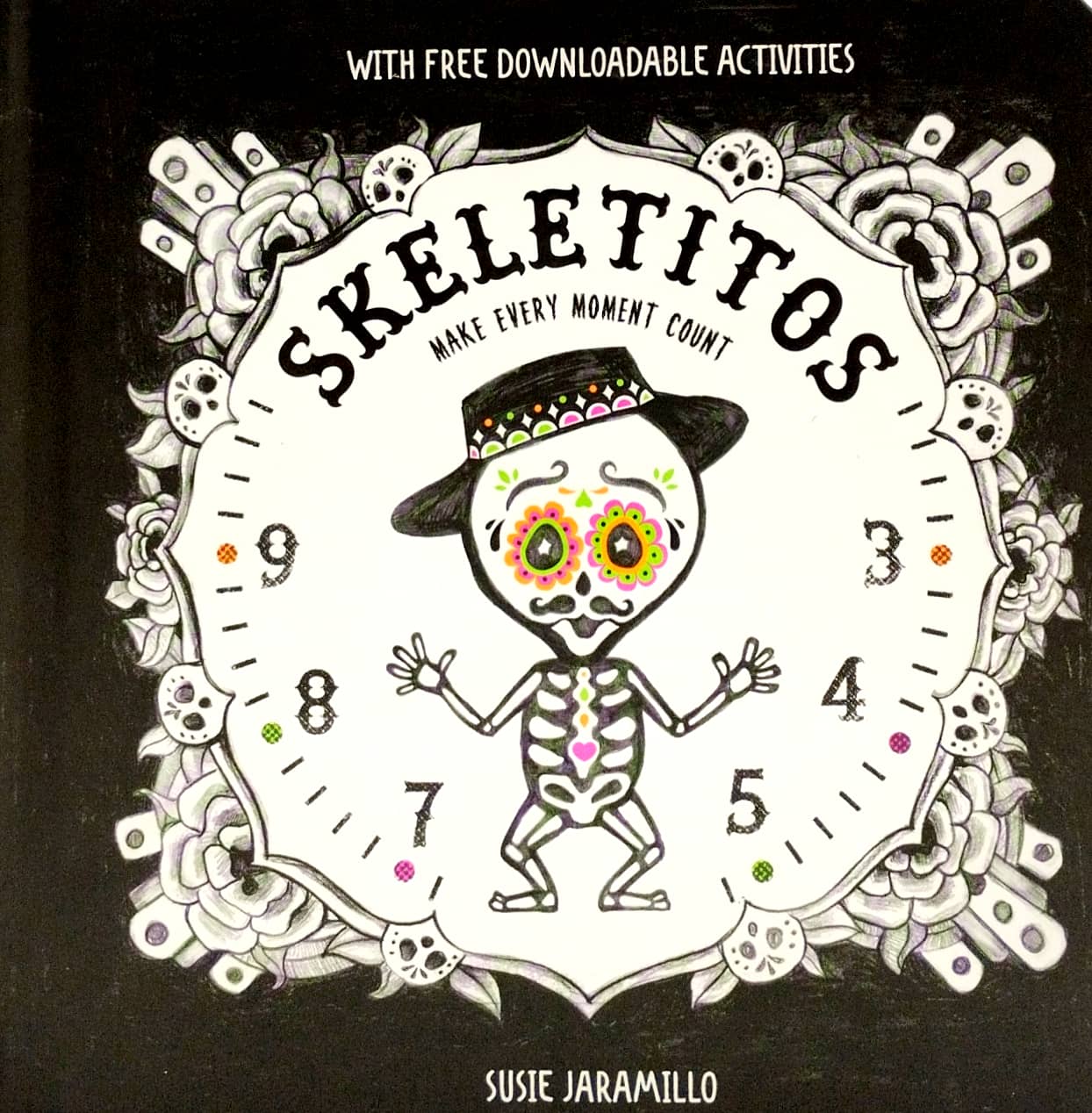 skeletitos: make every moment count