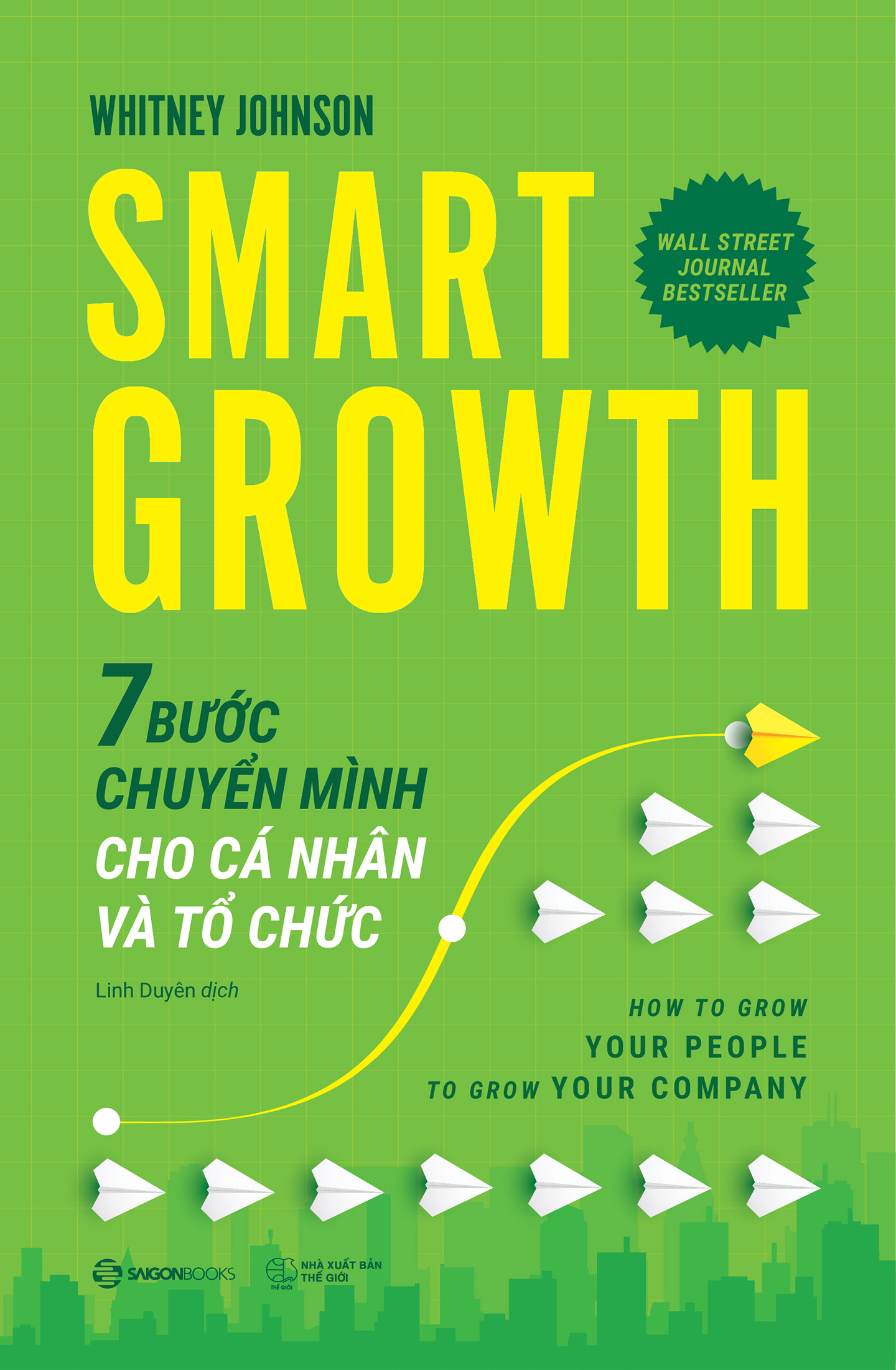 smart growth - 7 bước chuyển mình cho cá nhân và tổ chức