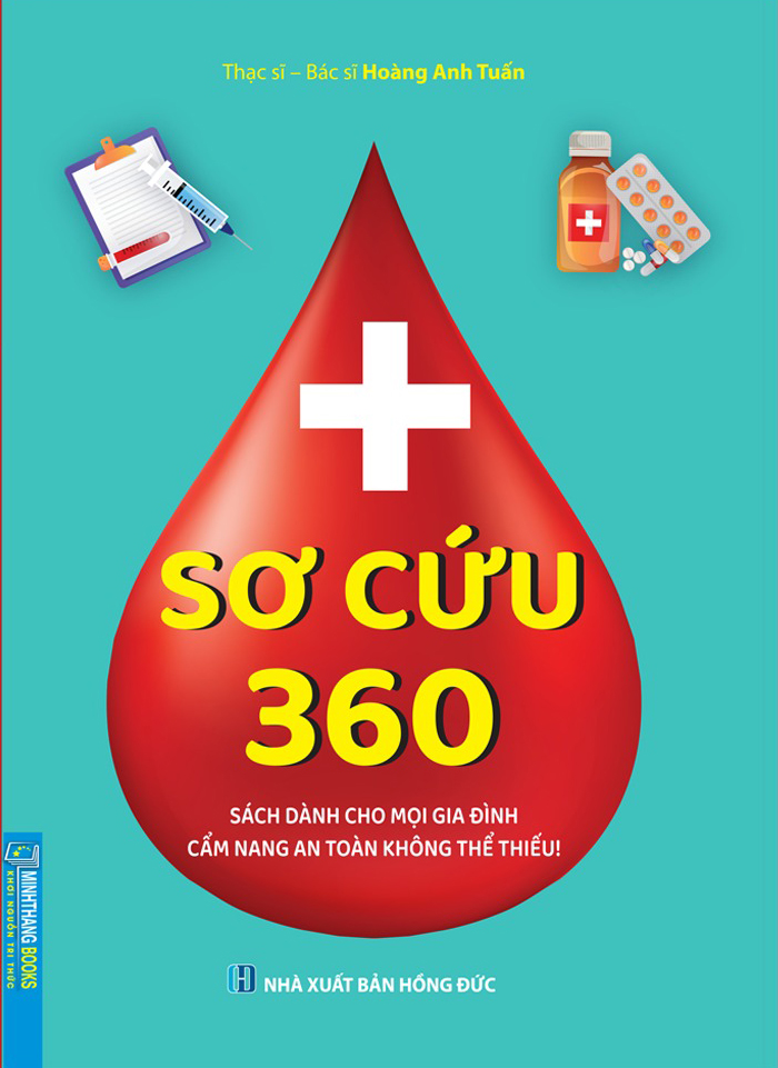 So Cuu 360 - Sach Danh Cho Moi Gia Dinh - Cam Nang An Toan Khong The Thieu!
