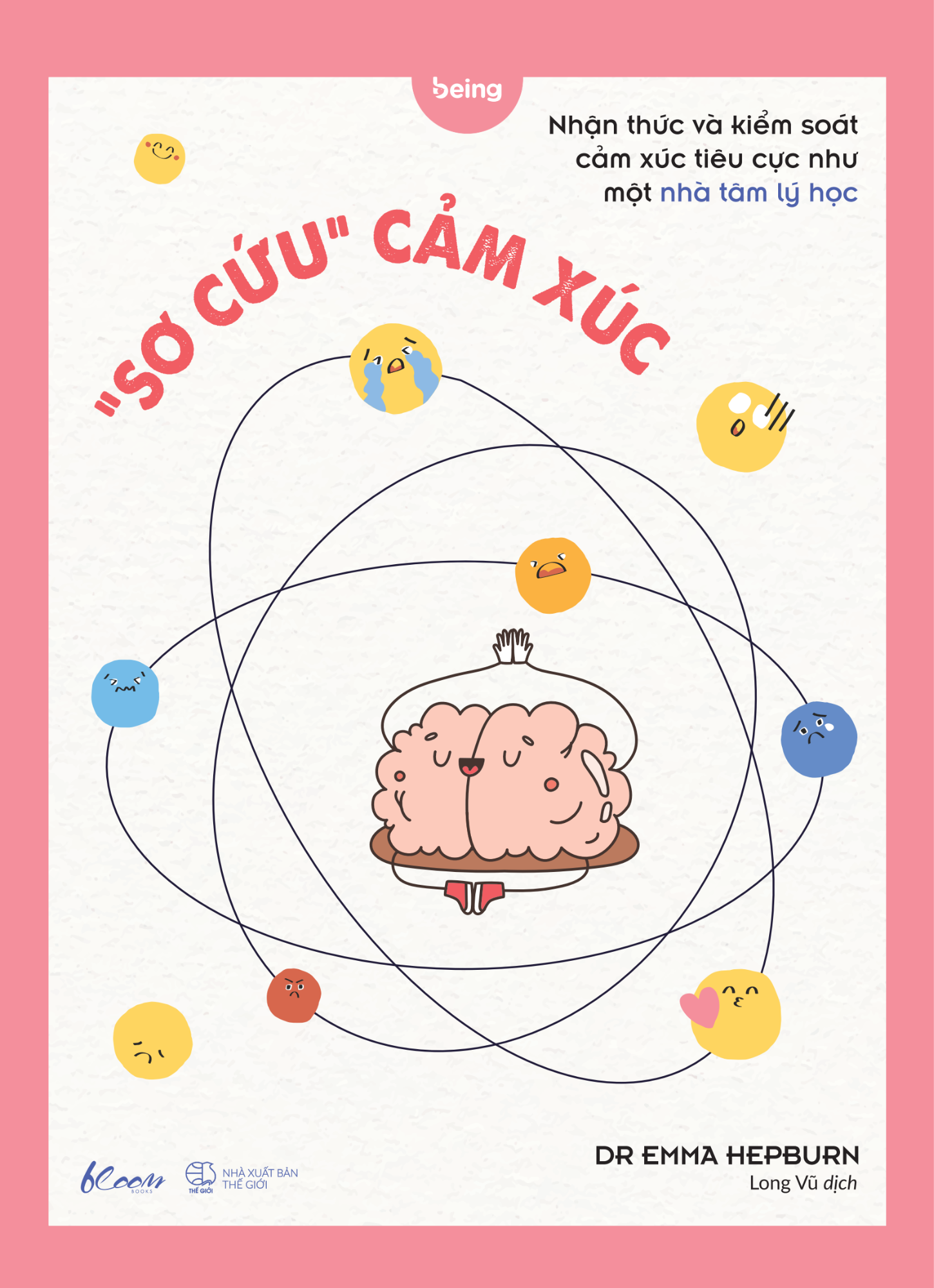 “sơ cứu” cảm xúc