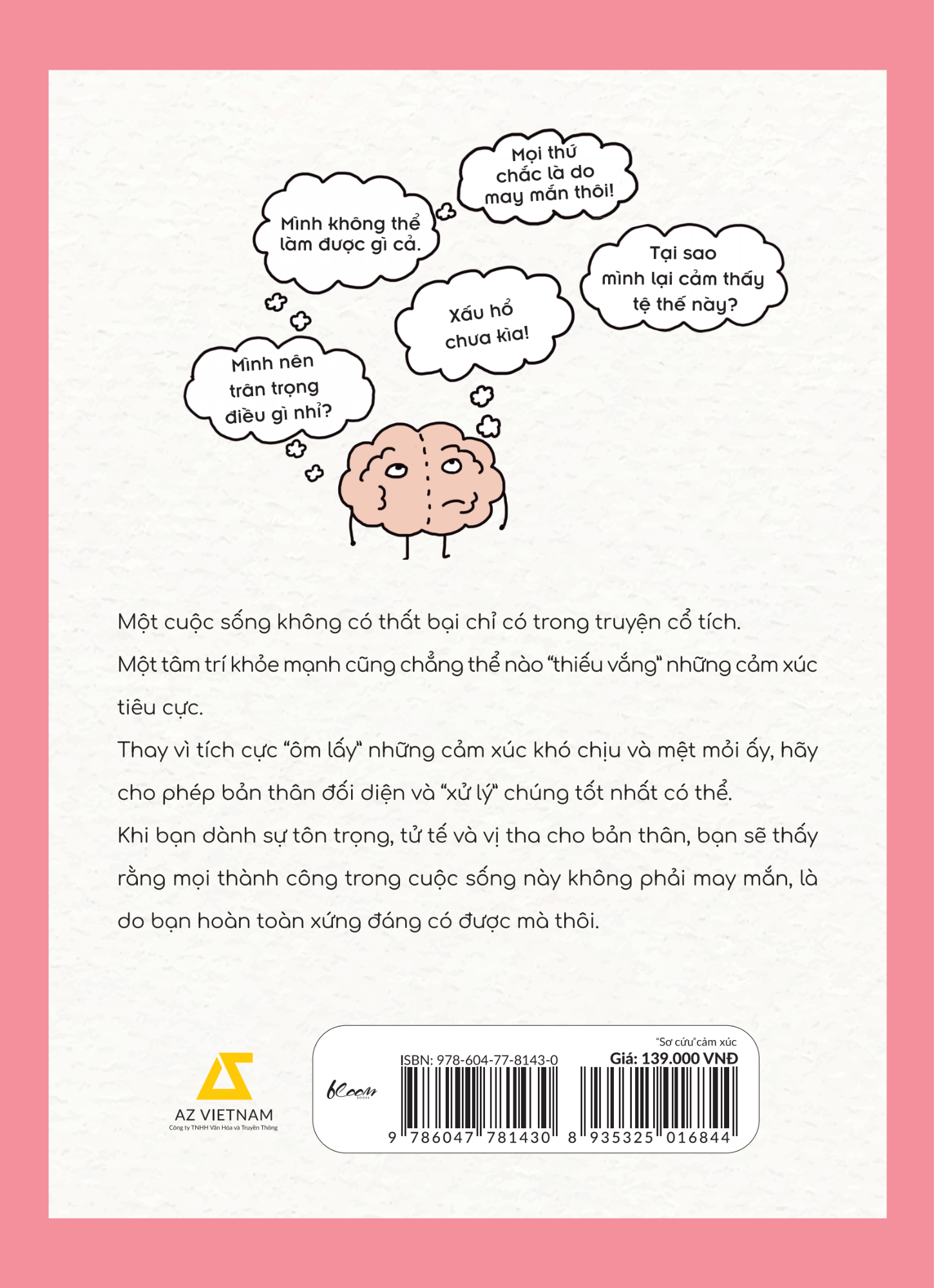 “sơ cứu” cảm xúc