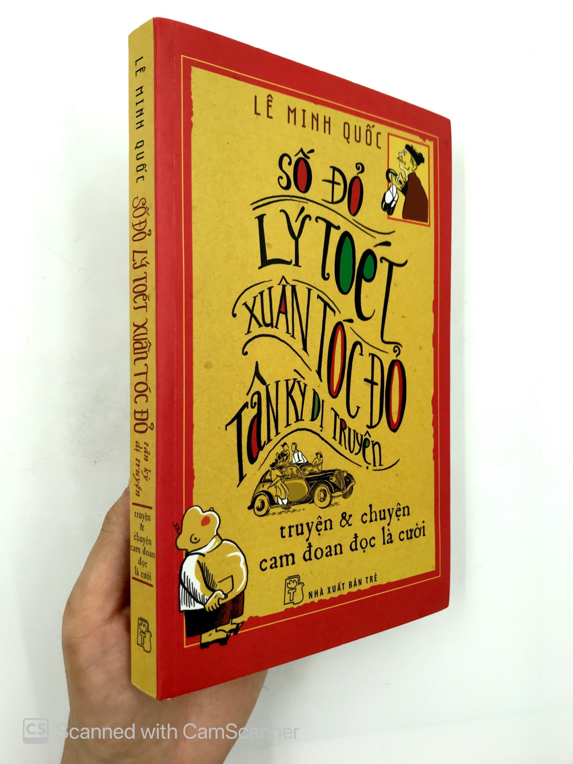 số đỏ lý toét xuân tóc đỏ tân kỳ dị truyện