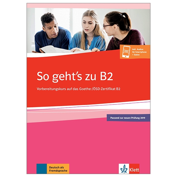 so geht's zu b2: vorbereitungskurs auf das goethe-/osd zertifikat b2