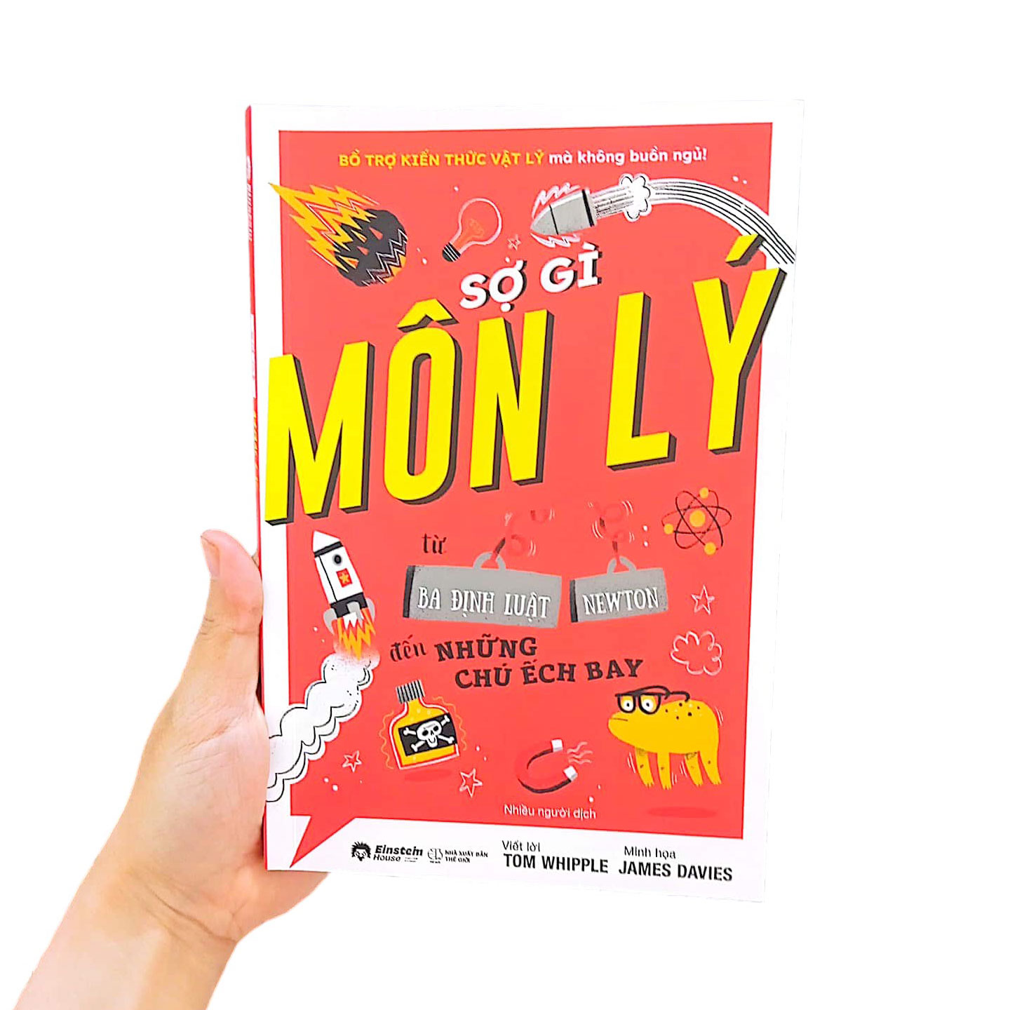 sợ gì môn lý - từ ba định luật newton đến những chú ếch bay