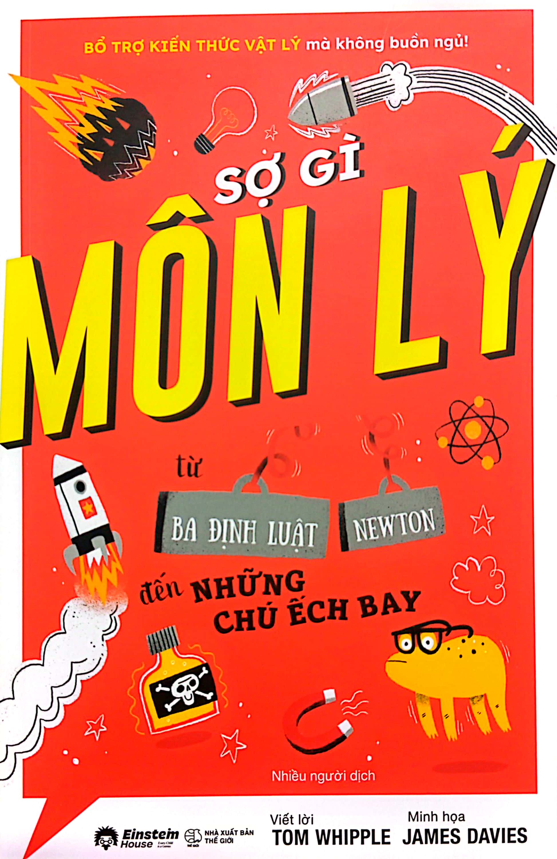 sợ gì môn lý - từ ba định luật newton đến những chú ếch bay