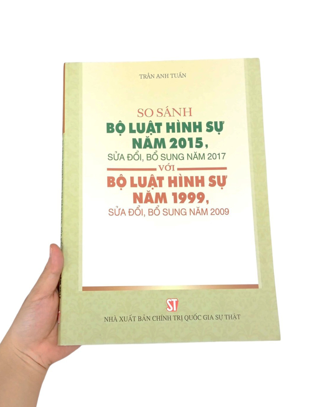 so sánh bộ luật hình sự năm 2015, sửa đổi bổ sung 2017 với bộ luật hình sự 1999, sửa đổi bổ sung 2009