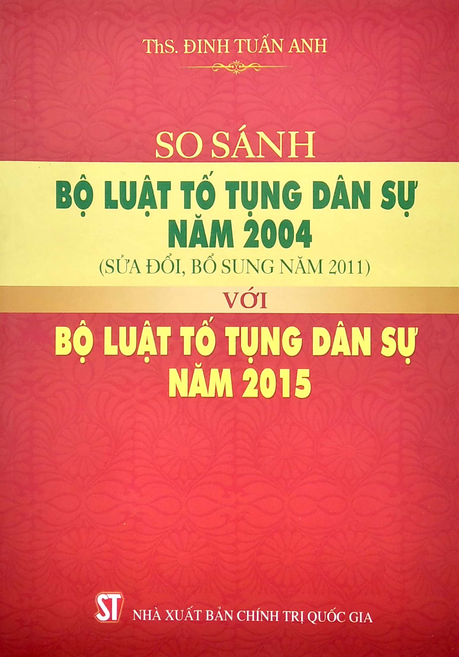 so sánh bộ luật tố tụng dân sự năm 2004 (sửa đổi, bổ sung năm 2011) với bộ luật tố tụng dân sự năm 2015
