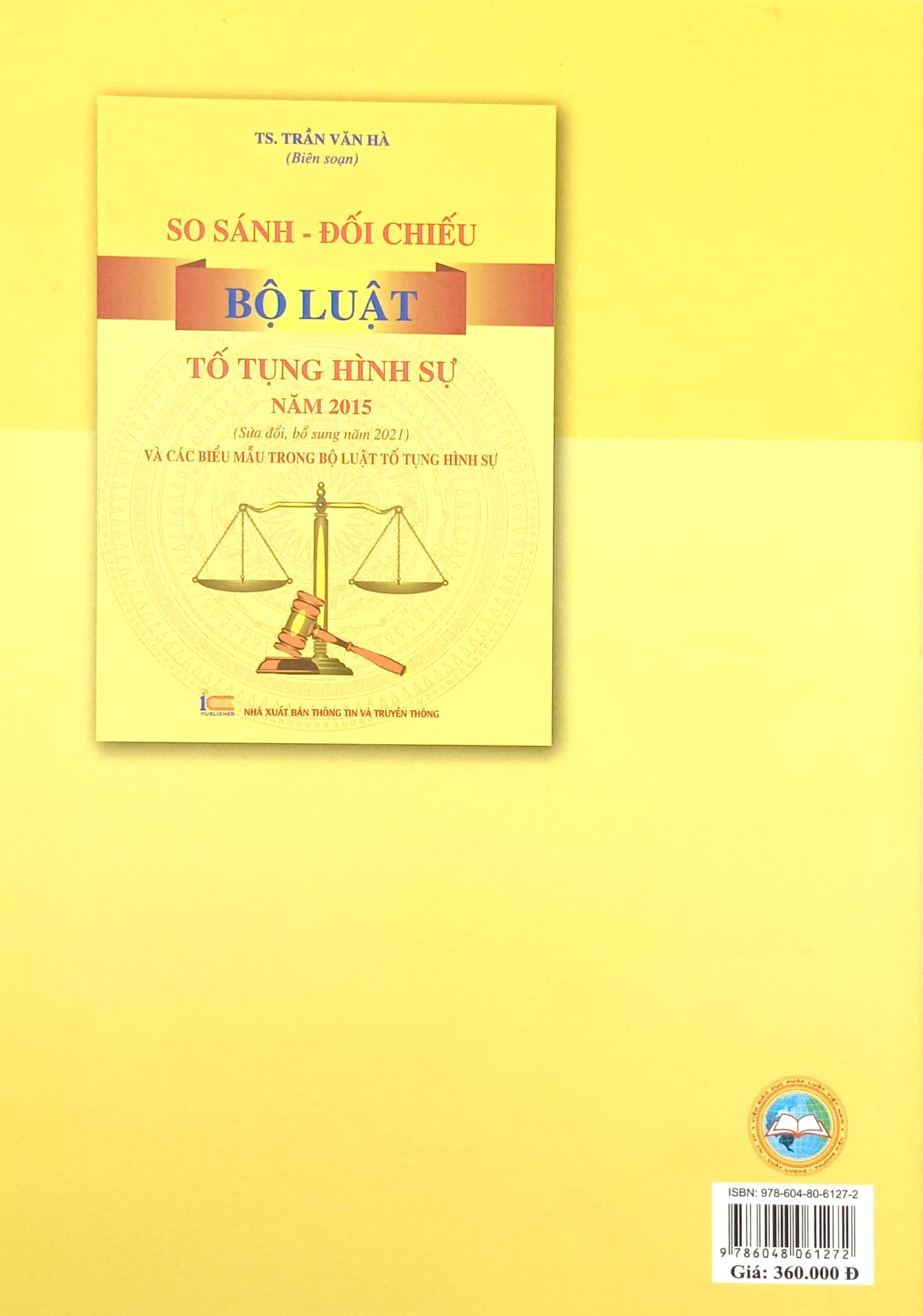 so sánh-đối chiếu bộ luật tố tụng hình sự năm 2015 (sửa đổi bổ sung năm 2021) và các biểu mẫu trong bộ luật tố tụng hình sự