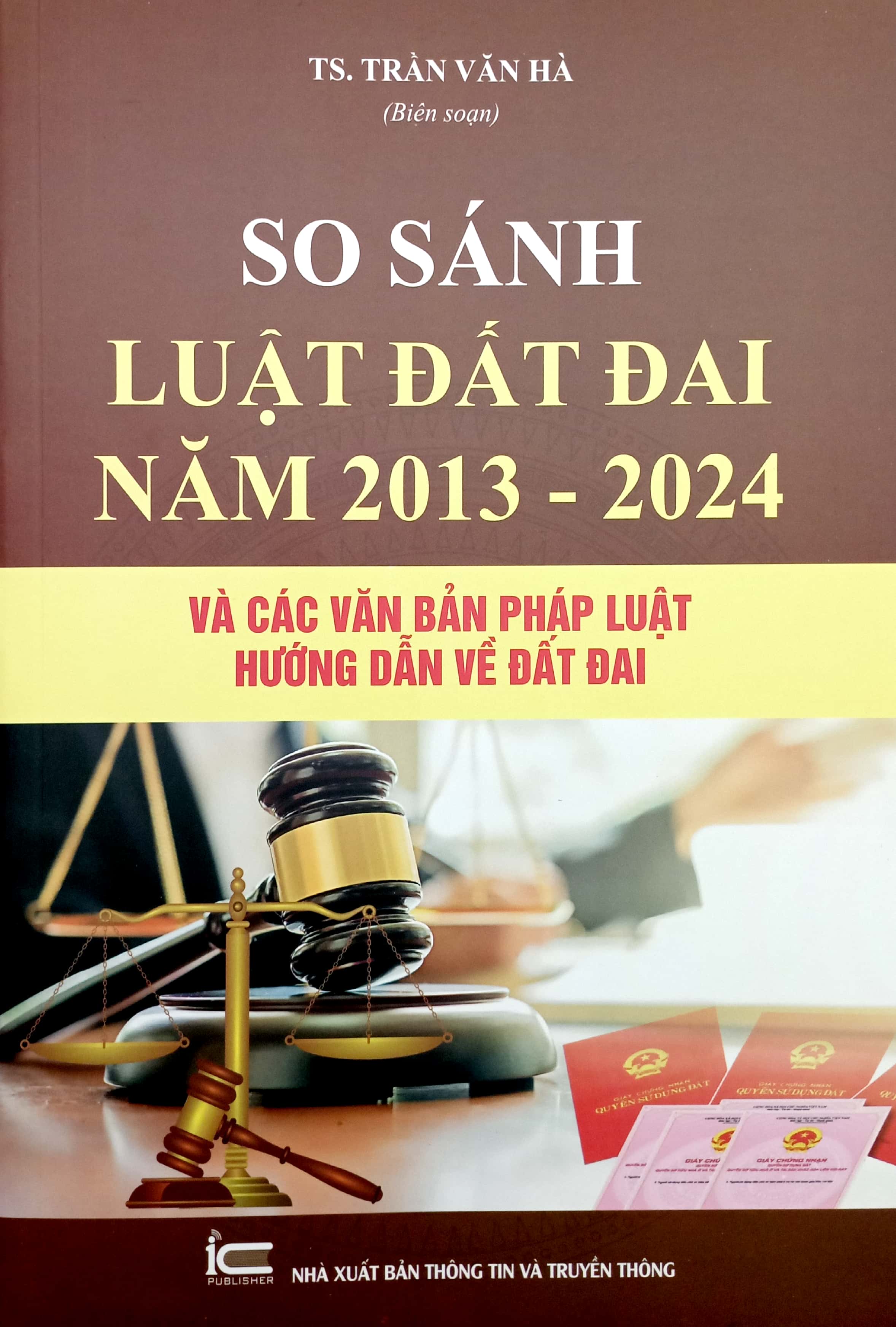 so sánh luật đất đai năm 2013-2024 và các văn bản pháp luật hướng dẫn luật đất đai