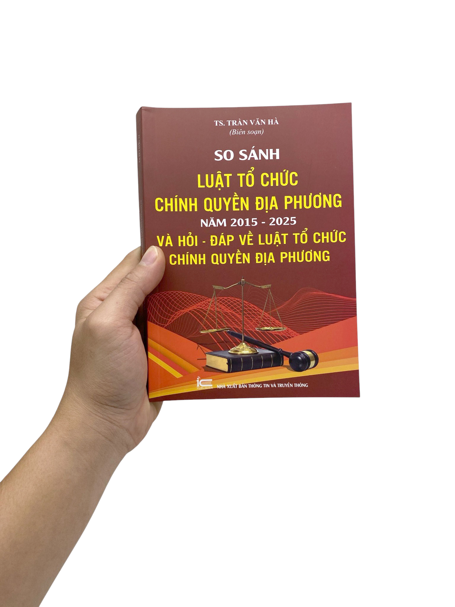 So Sánh Luật Tổ Chức Chính Quyền Địa Phương Năm 2015-2025 Và Hỏi-Đáp Về Luật Tổ Chức Chính Quyền Địa Phương