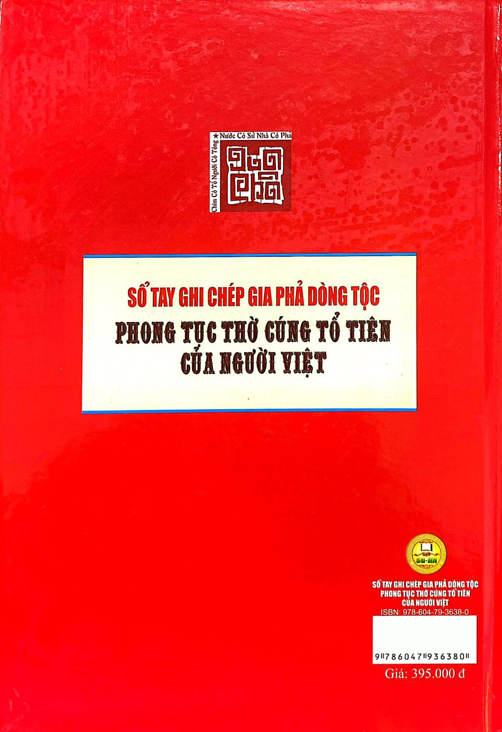 sổ tay ghi chép gia phả dòng tộc - phong tục thờ cúng tổ tiên của người việt