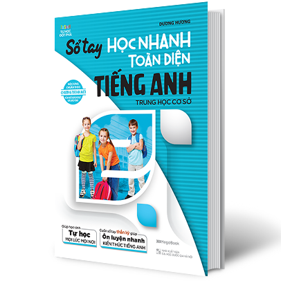 sổ tay học nhanh toàn diện tiếng anh thcs
