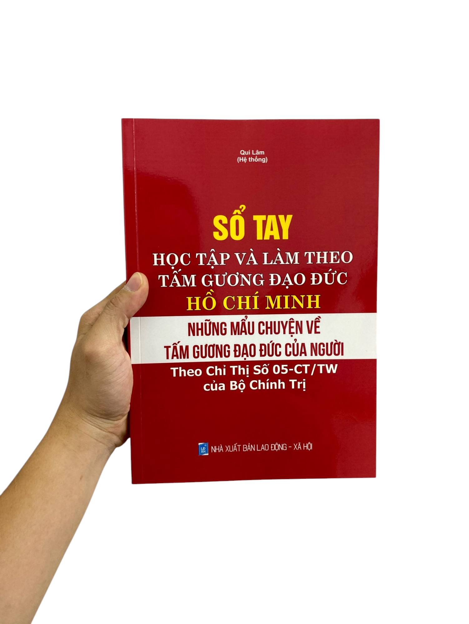 sổ tay học tập và làm theo tấm gương đạo đức hồ chí minh - những mẫu chuyện tấm gương đạo đức của người