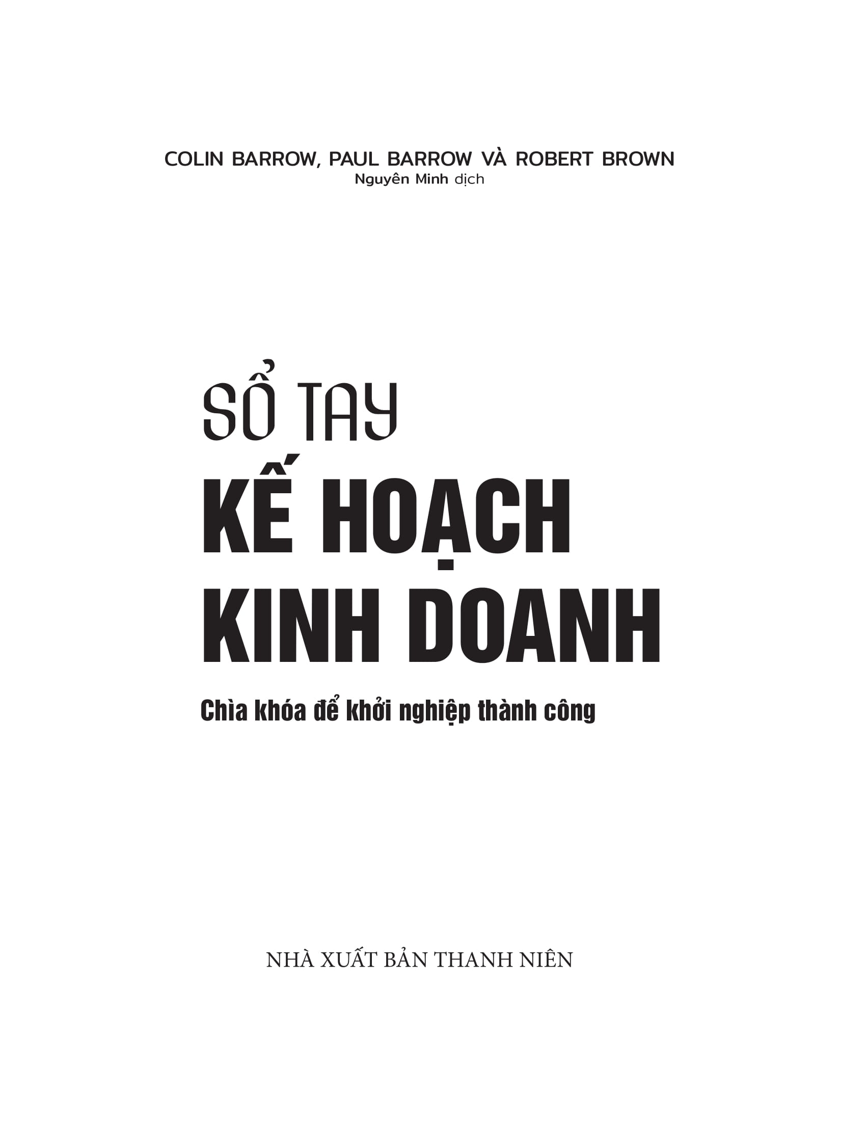 sổ tay kế hoạch kinh doanh - chìa khóa để khởi nghiệp thành công