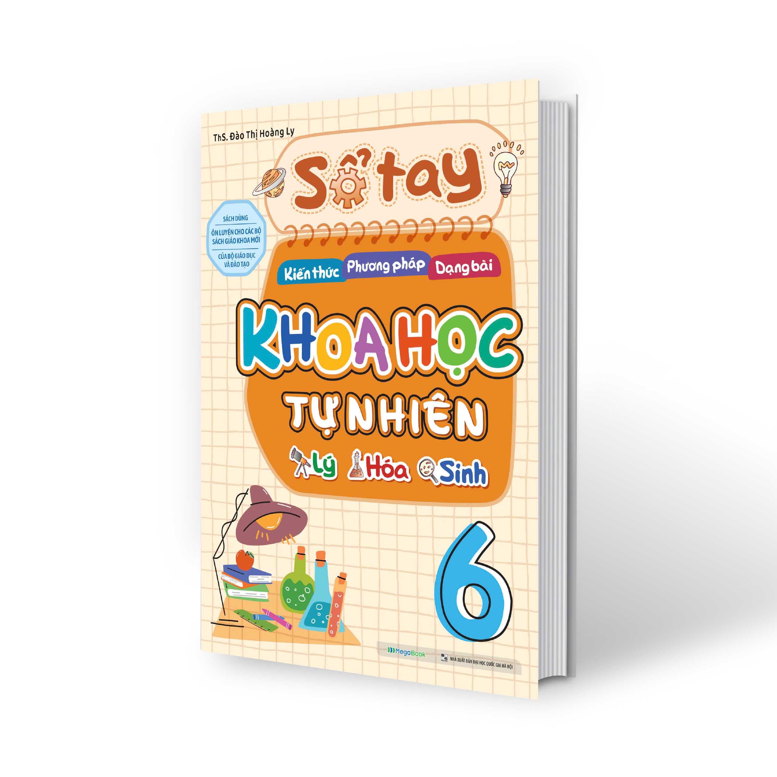 sổ tay kiến thức - phương pháp - dạng bài khoa học tự nhiên lý-hóa-sinh 6