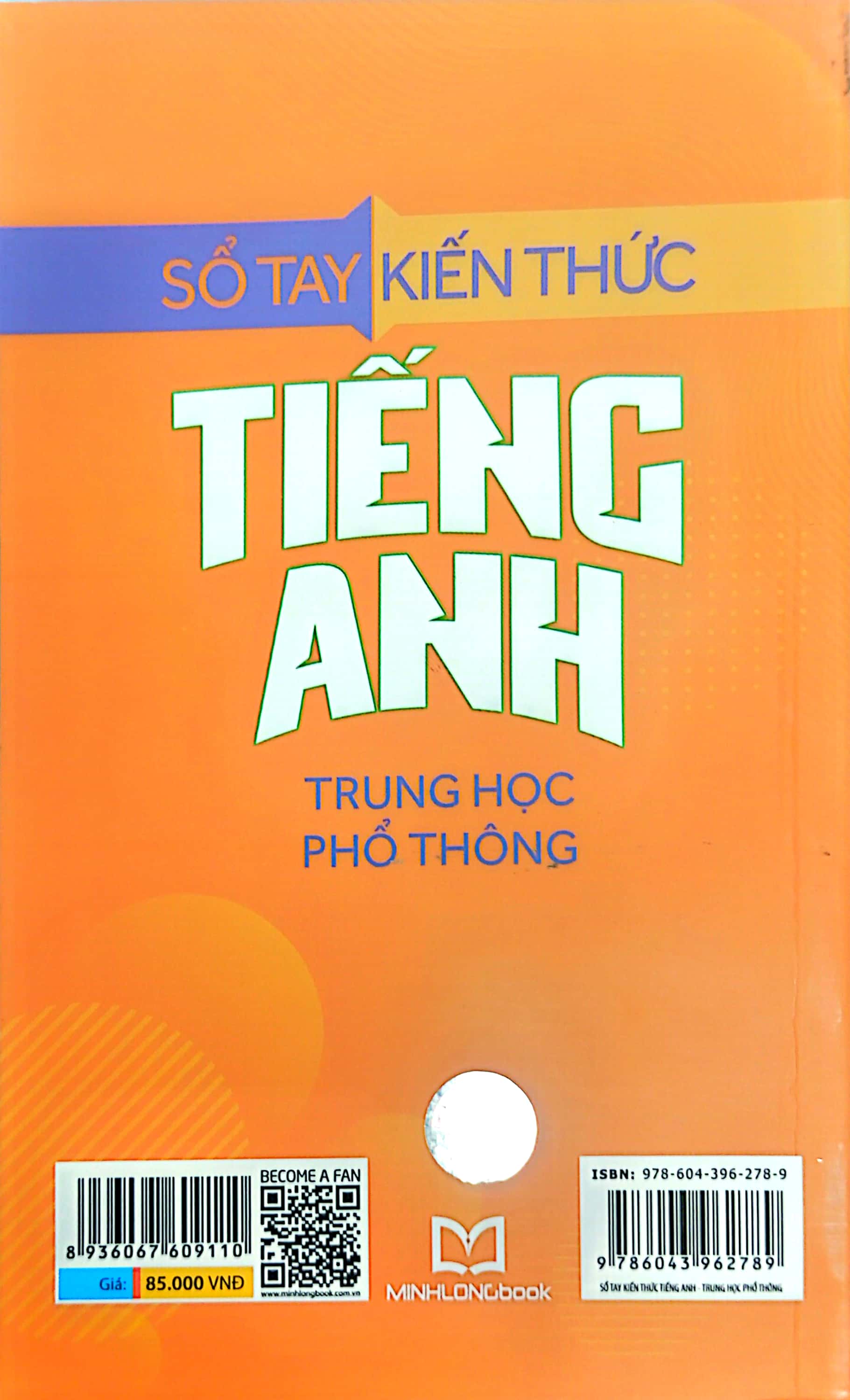 sổ tay kiến thức tiếng anh trung học phổ thông (tái bản 2023)
