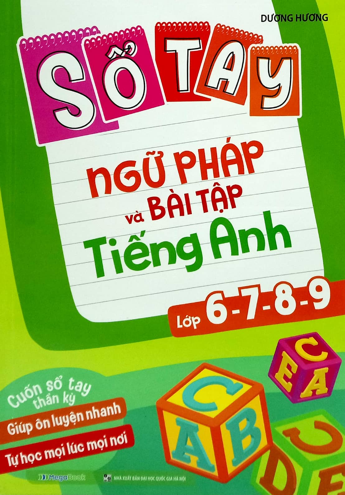 sổ tay ngữ pháp và bài tập tiếng anh lớp 6-7-8-9