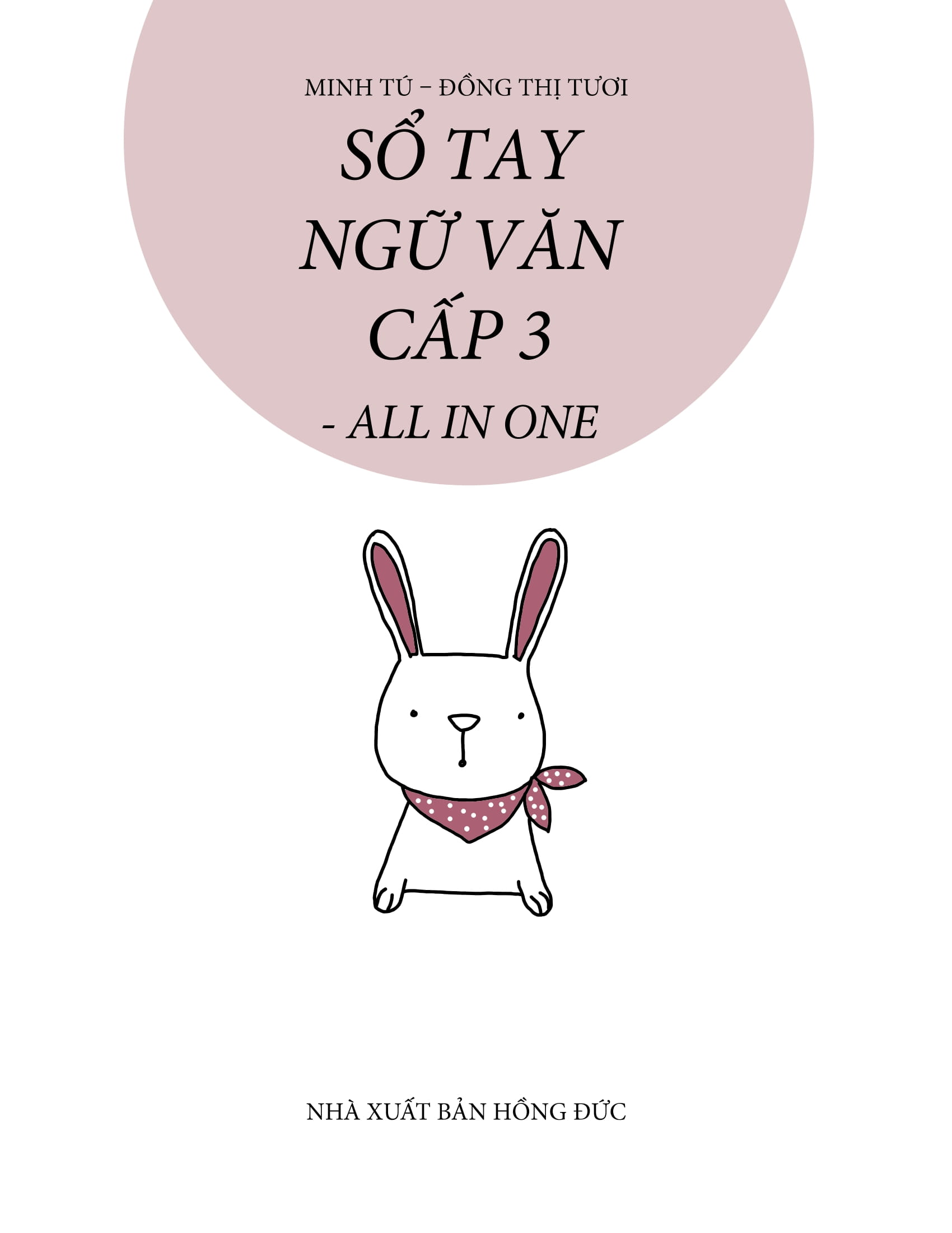 sổ tay ngữ văn cấp 3 - all in one (phiên bản mới)