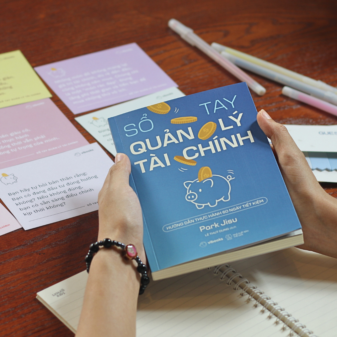 So Tay Quan Ly Tai Chinh - Huong Dan Thuc Hanh 60 Ngay Tiet Kiem