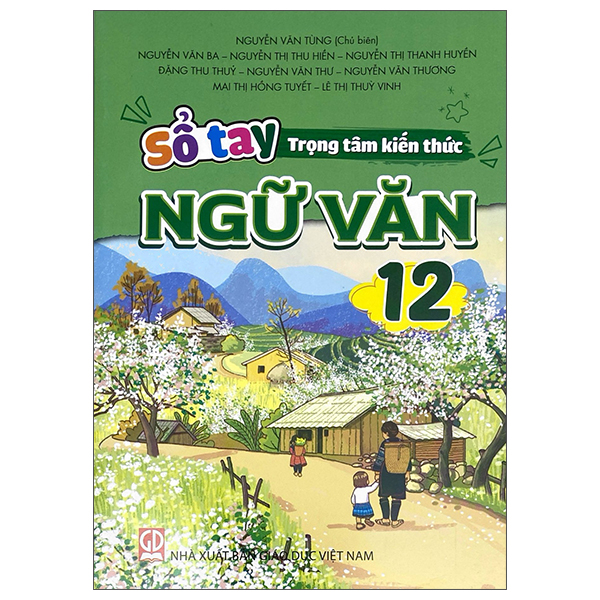 Sổ Tay Trọng Tâm Kiến Thức Ngữ Văn 11