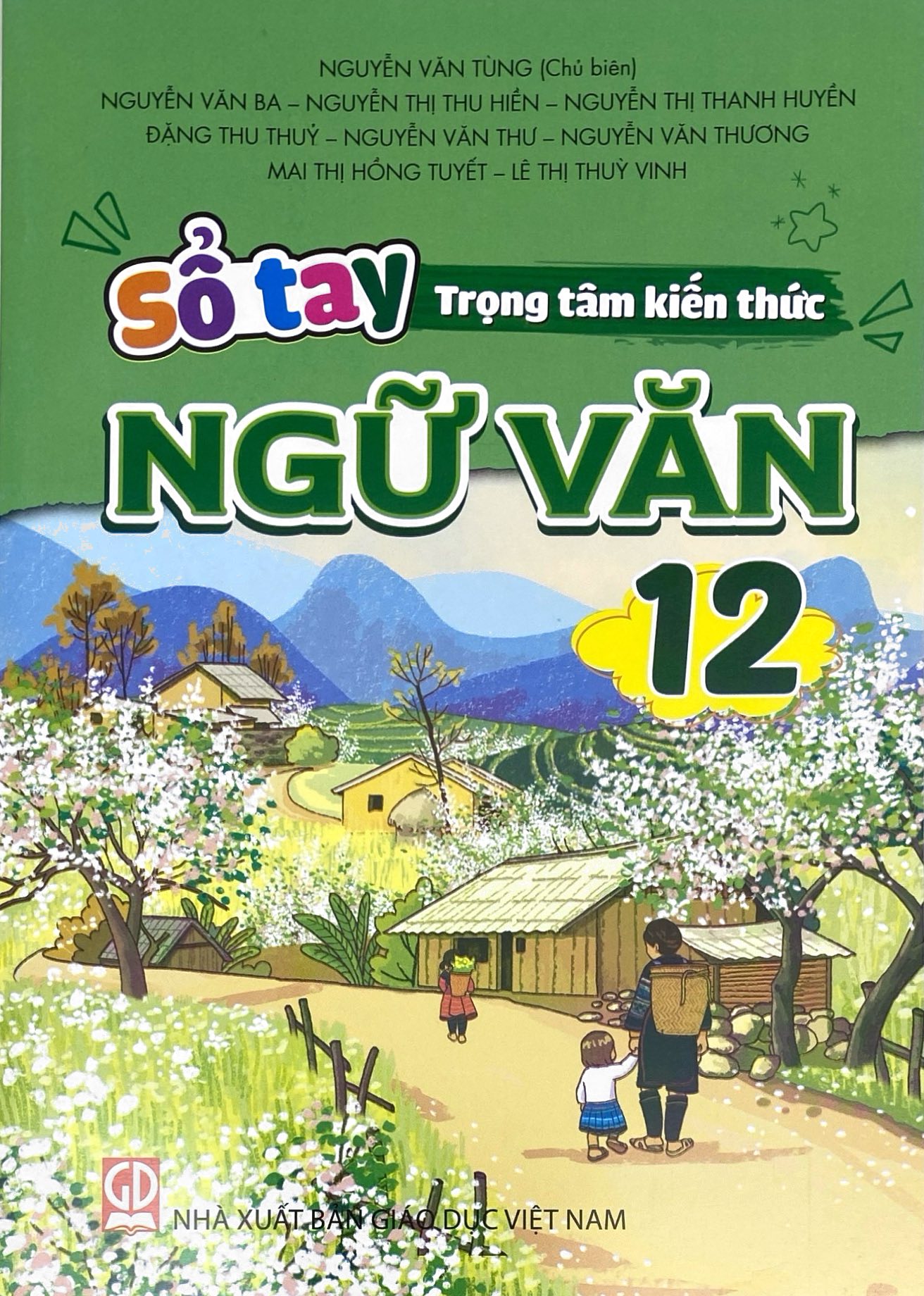 Sổ Tay Trọng Tâm Kiến Thức Ngữ Văn 12
