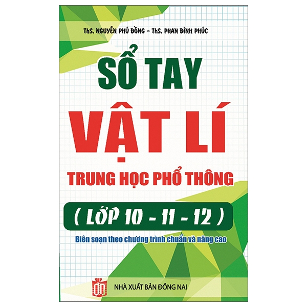 sổ tay vật lý trung học phổ thông (lớp 10-11-12)