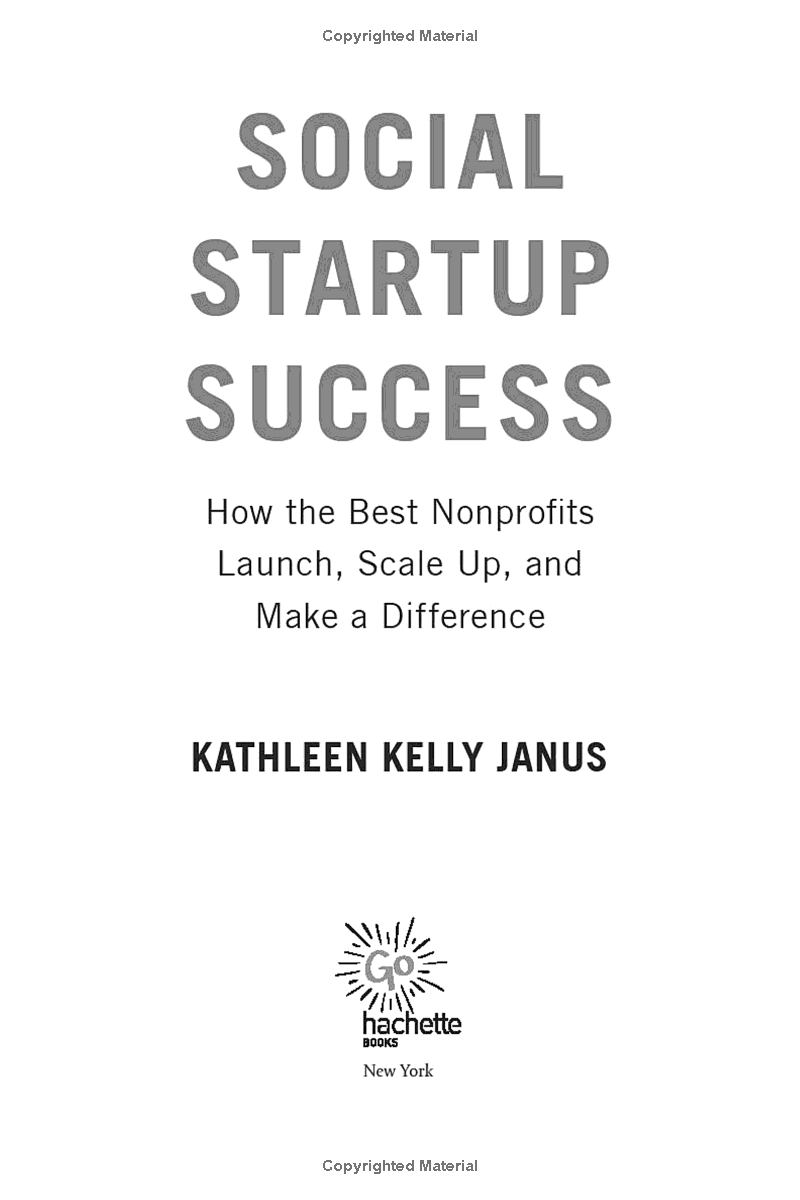 social startup success: how the best nonprofits launch, scale up, and make a difference