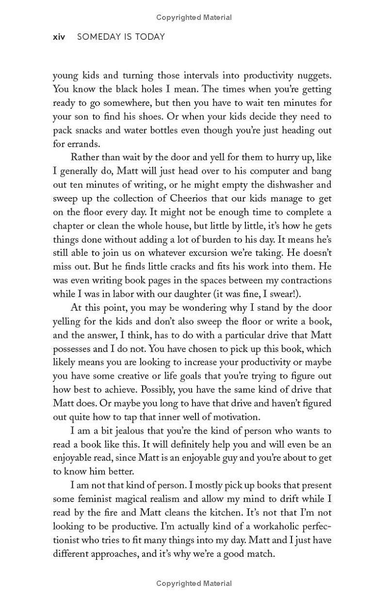 someday is today: 22 simple, actionable ways to propel your creative life