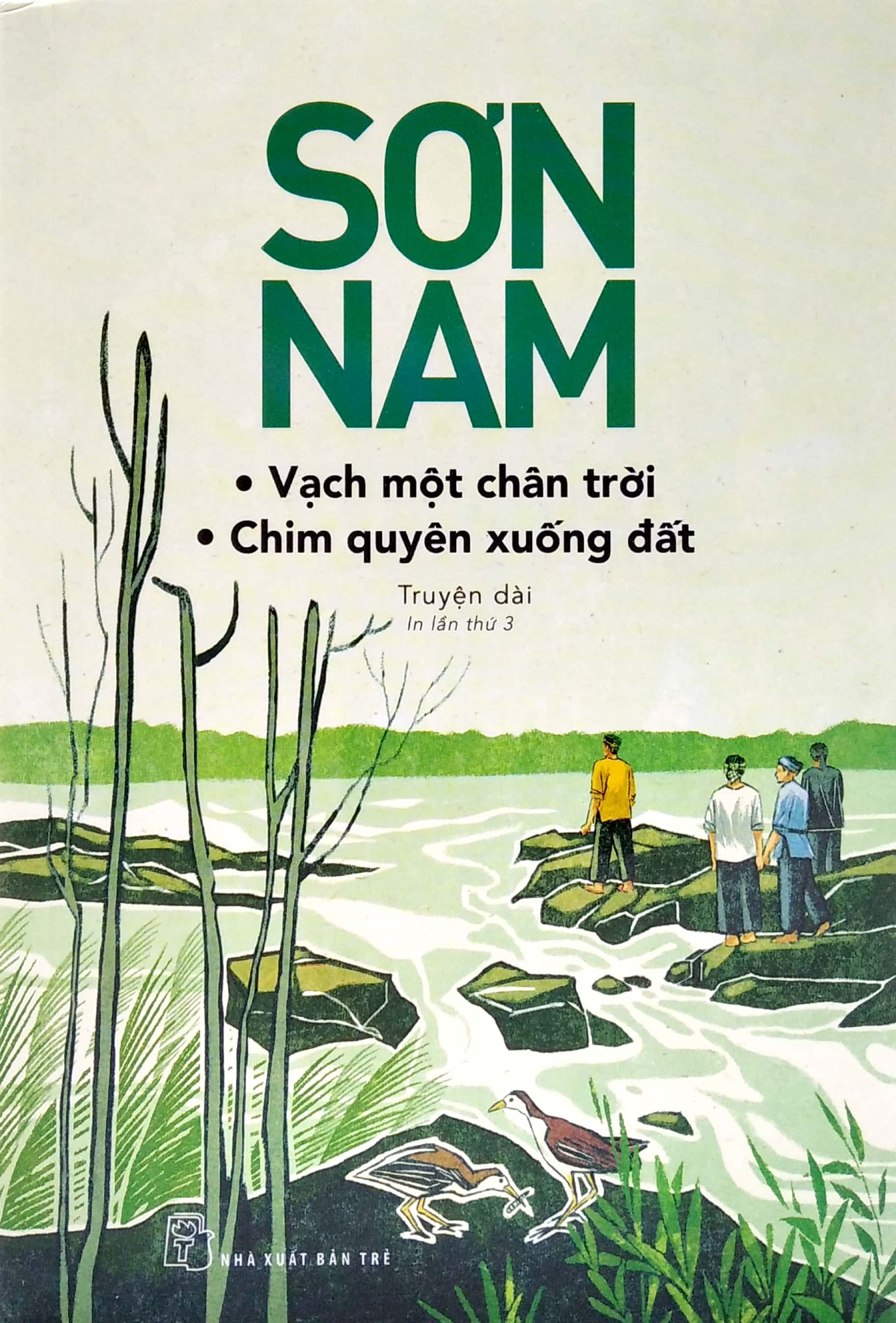sơn nam - vạch một chân trời - chim quyên xuống đất