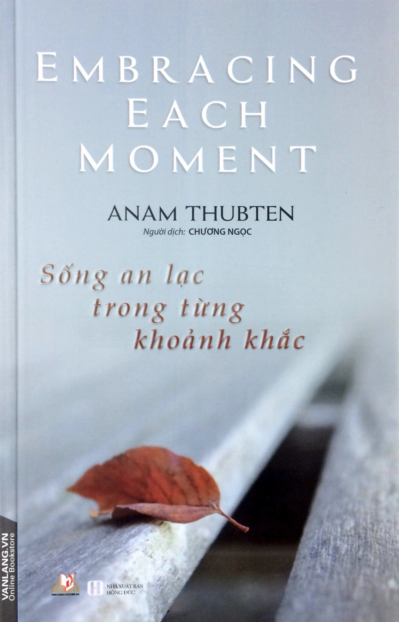 sống an lạc trong từng khoảnh khắc