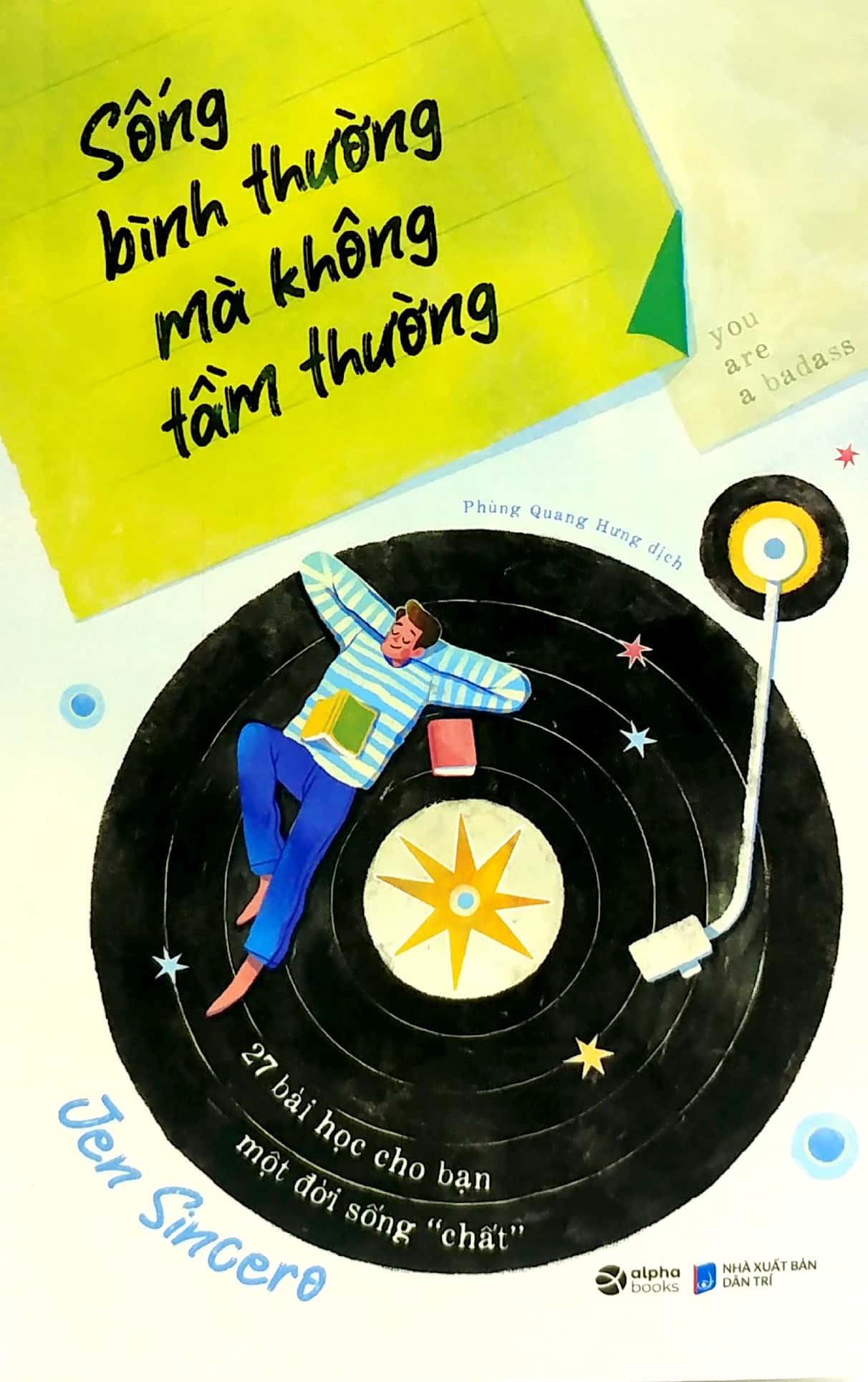 sống bình thường mà không tầm thường