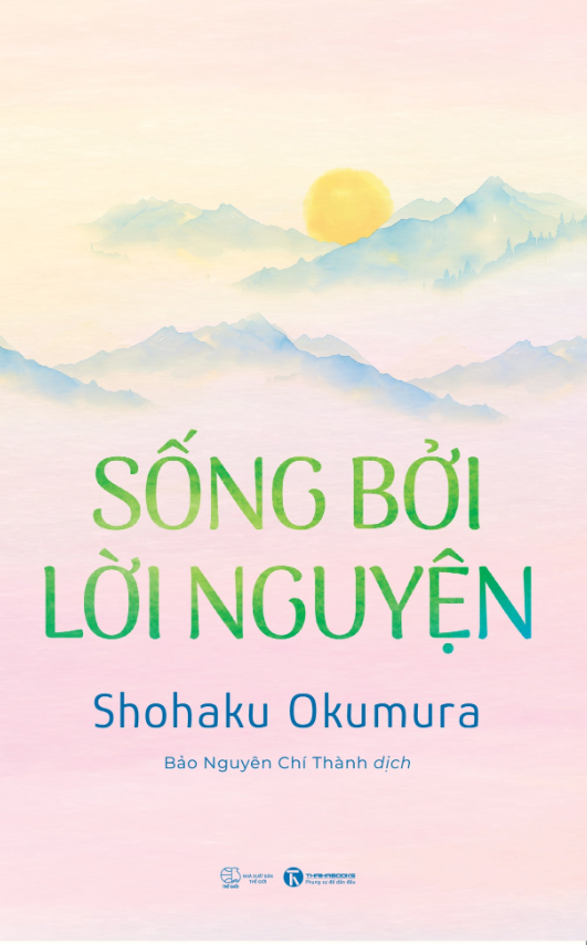 Sống Bởi Lời Nguyện