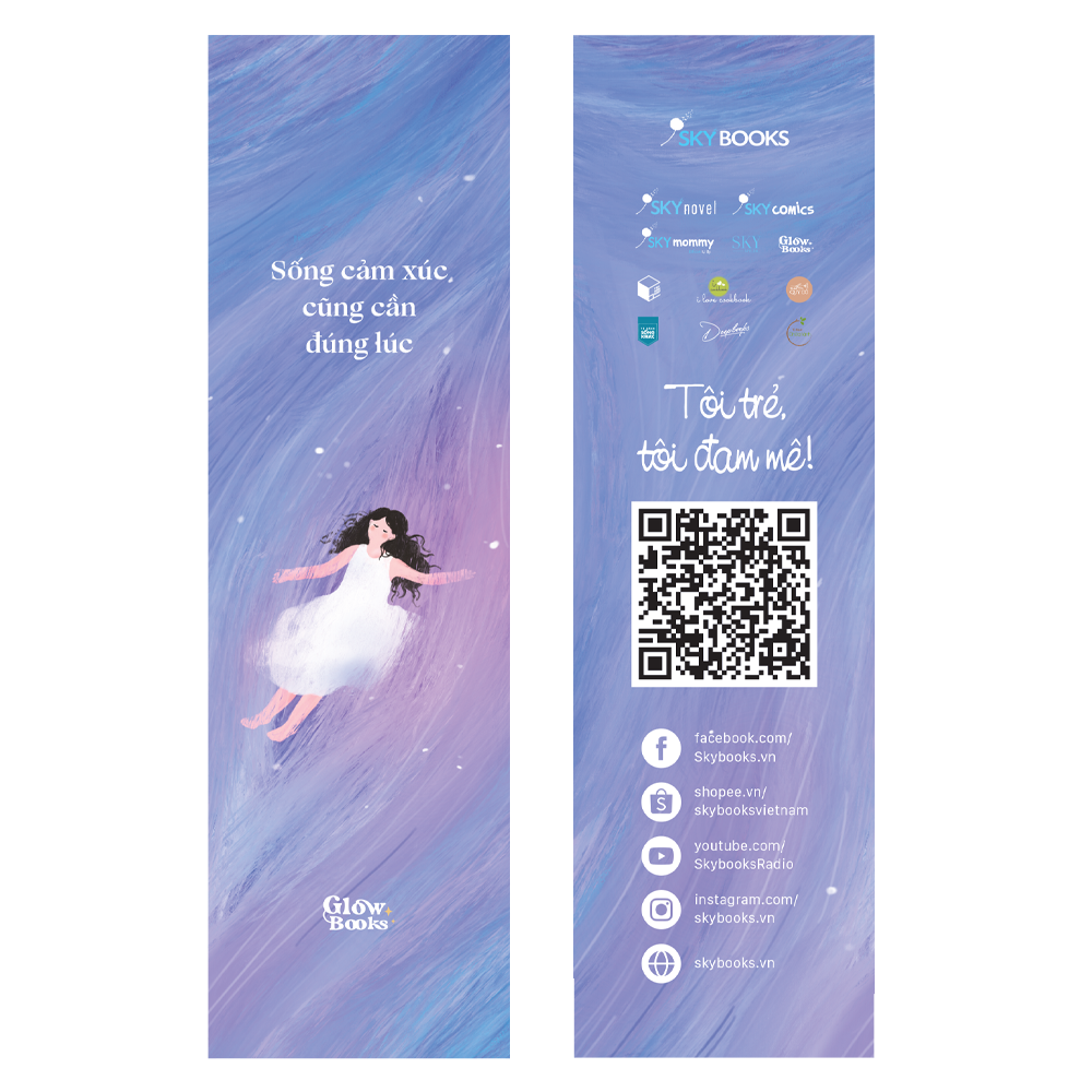 sống cảm xúc cũng cần đúng lúc