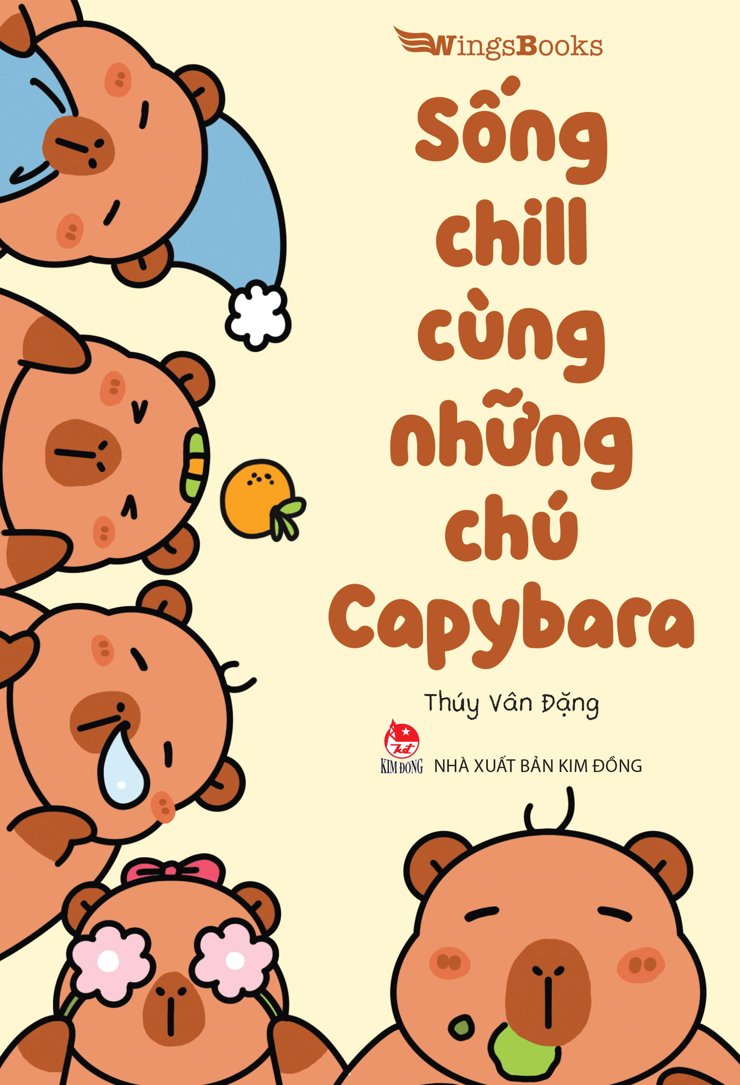 Sống Chill Cùng Những Chú Capybara - Tặng Kèm Bookmark + Sticker