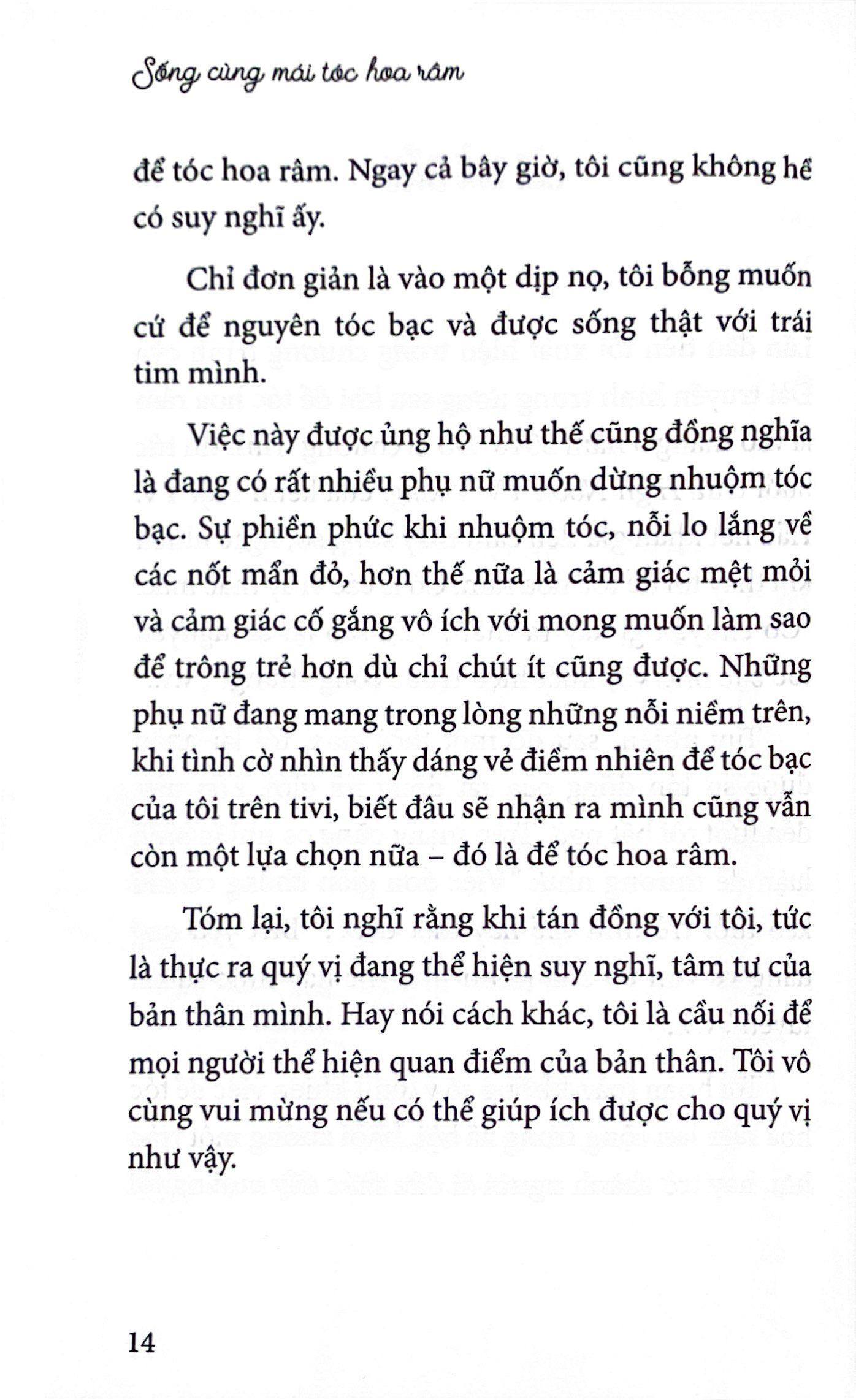 sống cùng mái tóc hoa râm