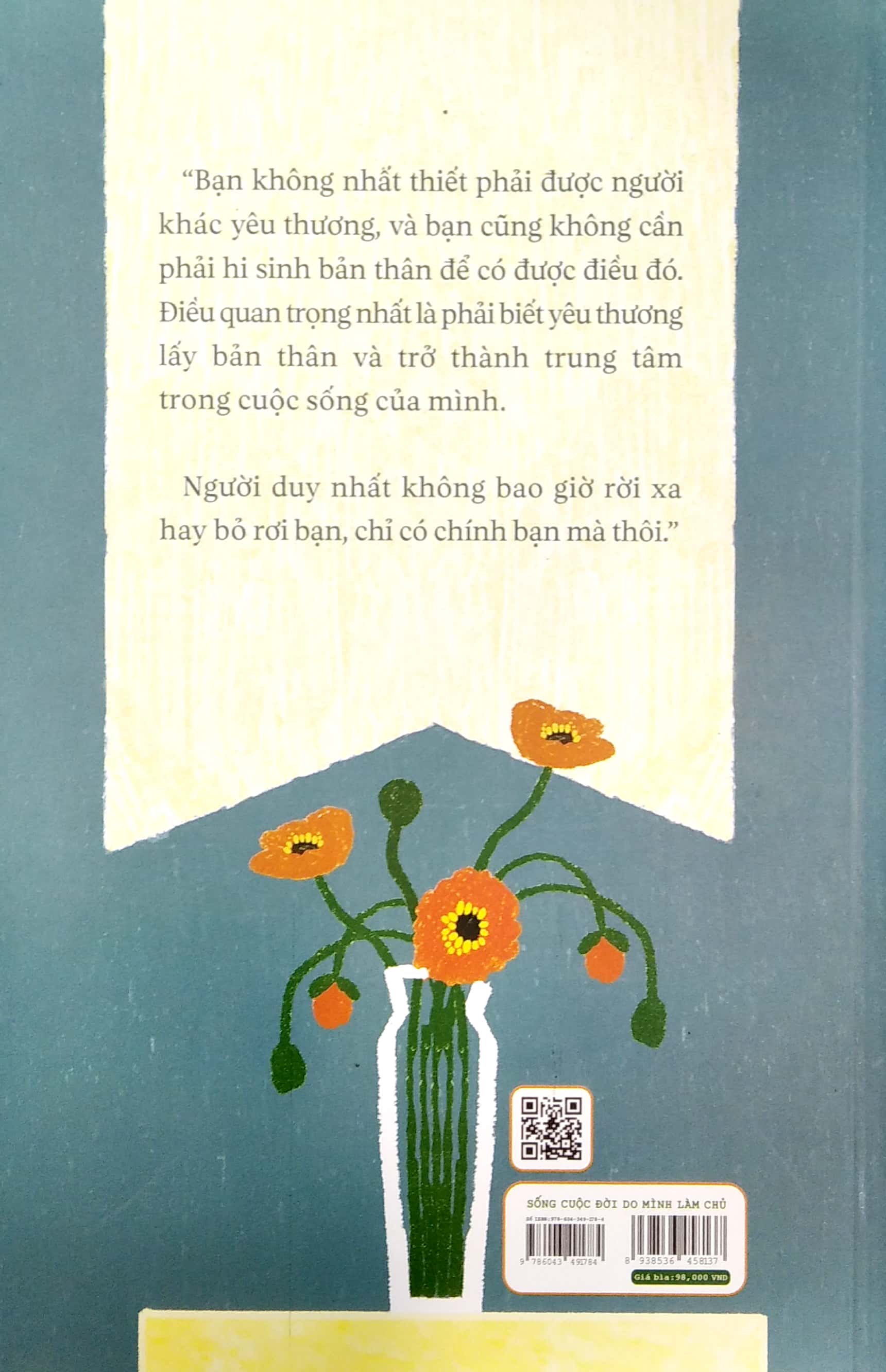 sống cuộc đời do mình làm chủ