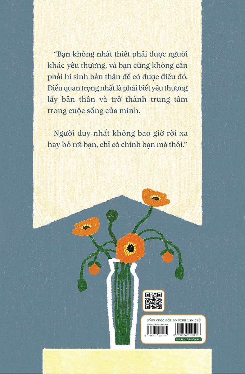 sống cuộc đời do mình làm chủ