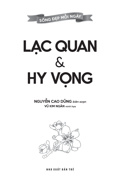 sống đẹp mỗi ngày - lạc quan và hy vọng