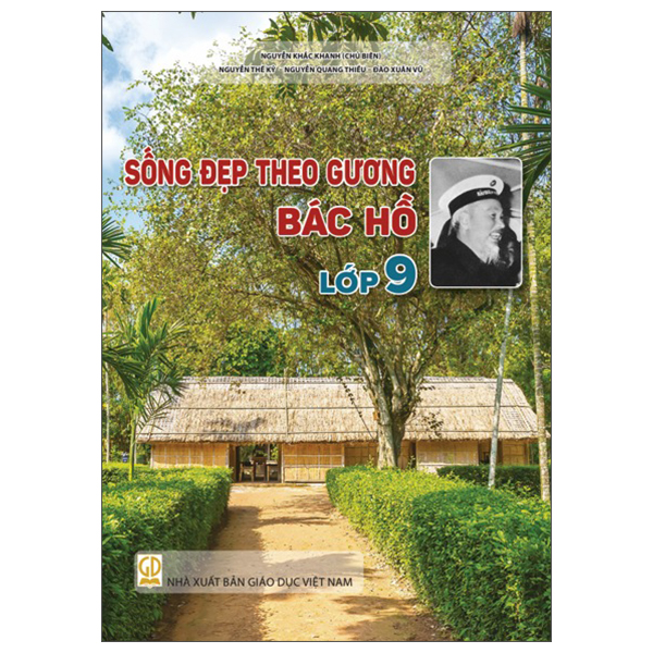 Sống Đẹp Theo Gương Bác Hồ - Lớp 10