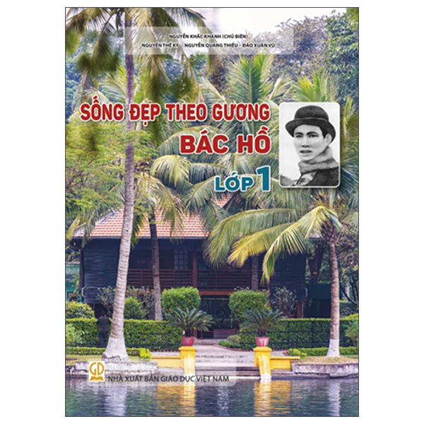 Sống Đẹp Theo Gương Bác Hồ - Lớp 11