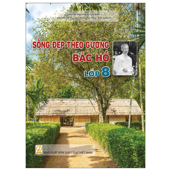Sống Đẹp Theo Gương Bác Hồ - Lớp 11