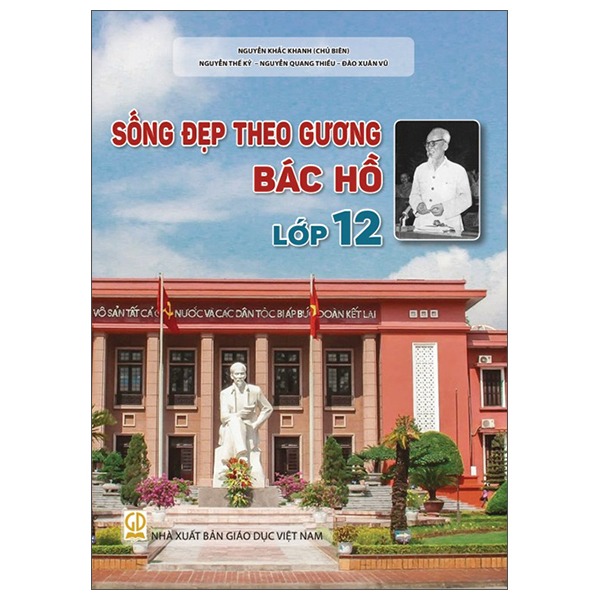 Sống Đẹp Theo Gương Bác Hồ - Lớp 7
