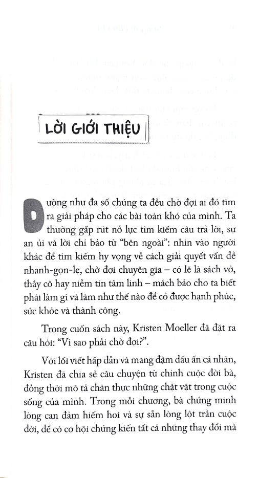 sống đi chờ chi - what are you waiting for?
