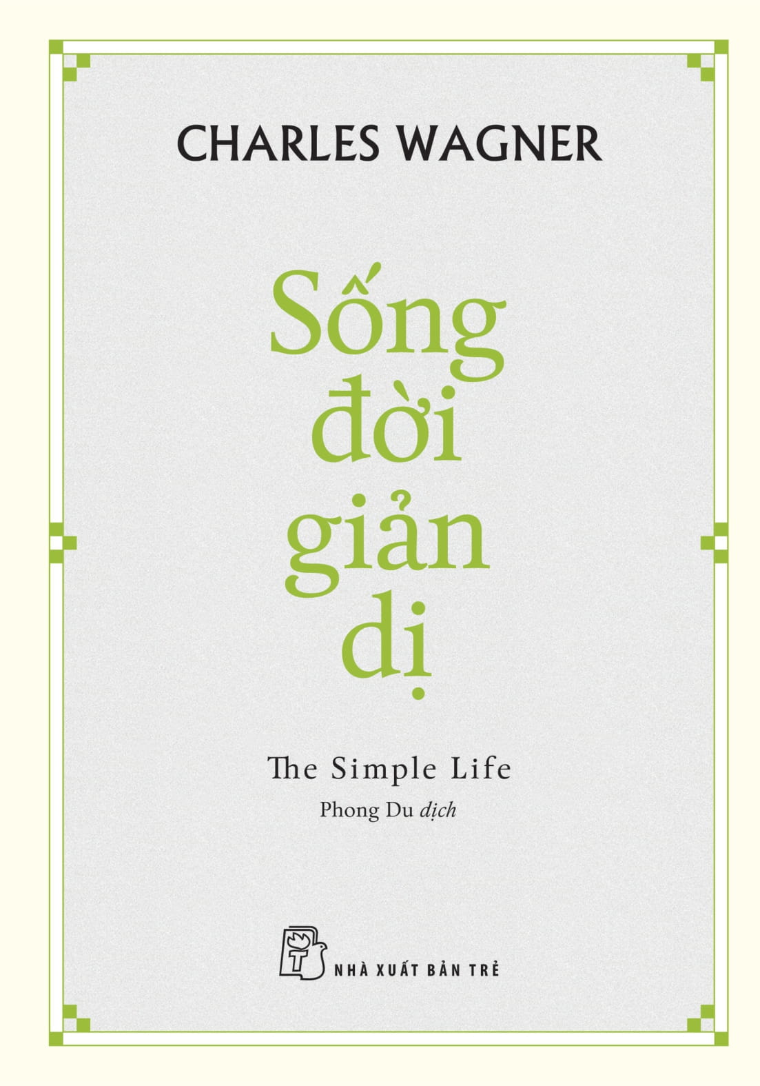 Song Doi Gian Di - The Simple Life
