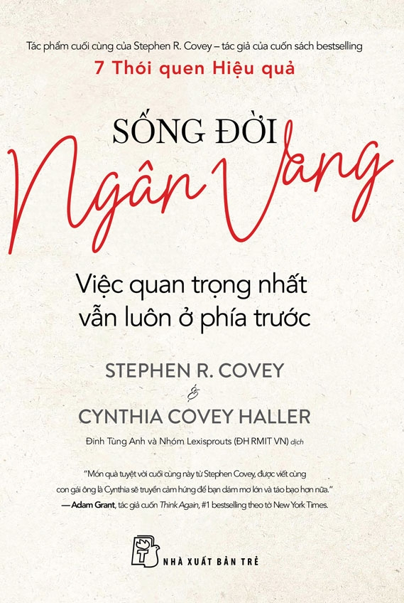 Song Doi Ngan Vang - Viec Quan Trong Nhat Van Luon O Phia Truoc